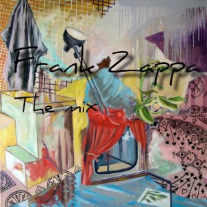 Frank Zappa - The Mix