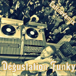 Degustation Funky - Latinovamix