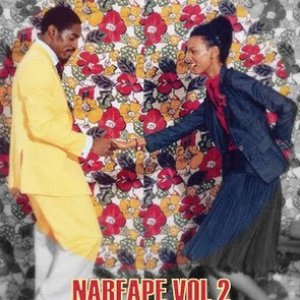 Narfatape Vol 2 - Afro beats and grooves