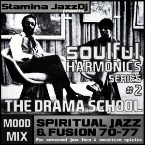 Soulful Harmonics series 2 - Stamina JazzDj