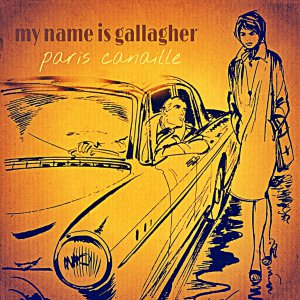 Paris Canaille - Dj Gallagh