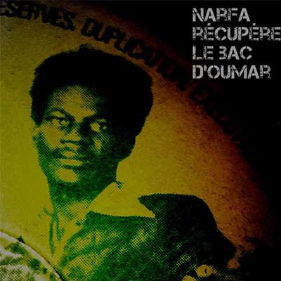 Narfa récupère le bac d'Oumar