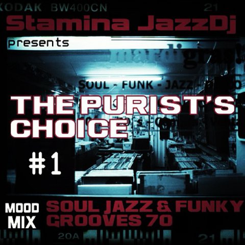 The purist's choice #1 - Stamina JazzDj 