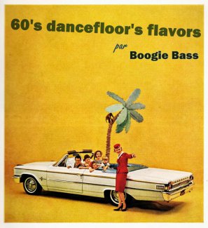 60s dancefloors flavors - Boogie Bass