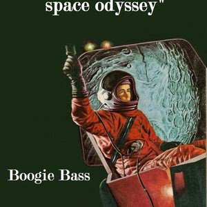 Space odyssey - Boogie Bass