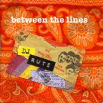 Between the lines - Dj Rute